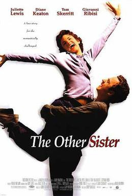 The Other Sister (1999) - Movies Like Butterflies Are Free (1972)