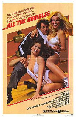...all the Marbles (1981) - Movies You Would Like to Watch If You Like Fighting with My Family (2019)